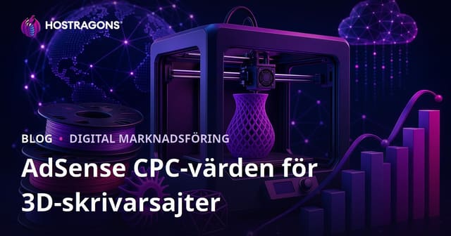 AdSense TBM Värden för 3D-skrivare och Filamentrecensionssajter