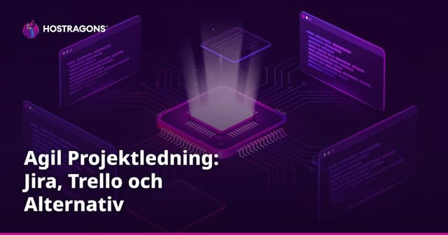 Agil Projektledning: Jira, Trello och Alternativ