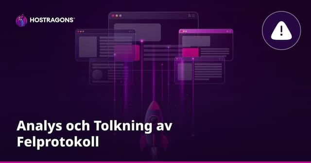 Felsökningsloggar: Analys och tolkning för bättre systemdrift