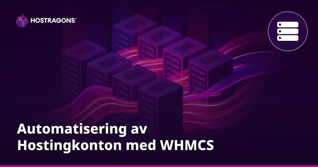 Automatisering av Hostingkonton med WHMCS