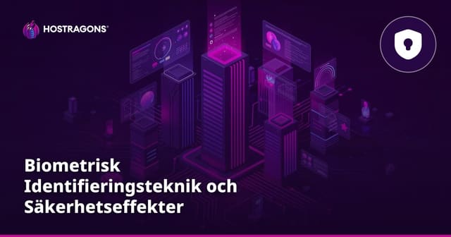 Biometrisk Identifieringsteknik och Säkerhetseffekter