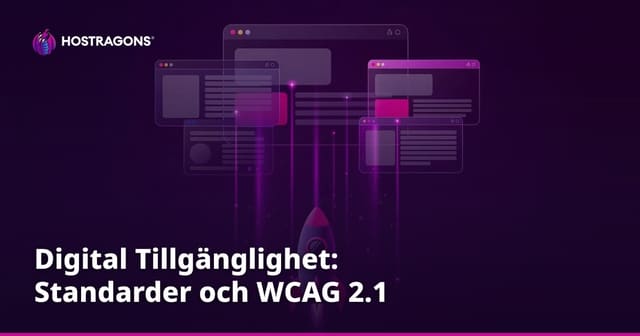Digital Tillgänglighet: Standarder och WCAG 2.1