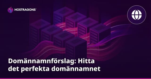 Domännamnförslag: Hitta det perfekta domännamnet