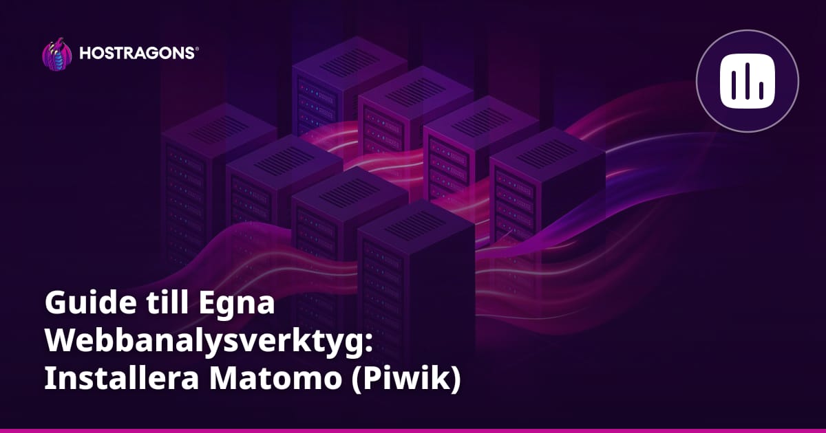 Guide till Egna Webbanalysverktyg: Installera Matomo (Piwik) steg för steg