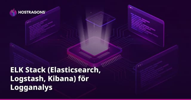 ELK Stack (Elasticsearch, Logstash, Kibana) för Logganalys