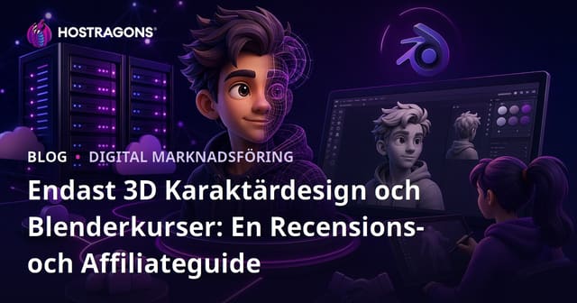 Endast 3D Karaktärdesign och Blenderkurser: En Recensions- och Affiliateguide