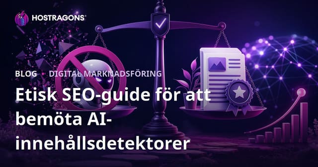 Etisk SEO-guide för att bemöta AI-innehållsdetektorer