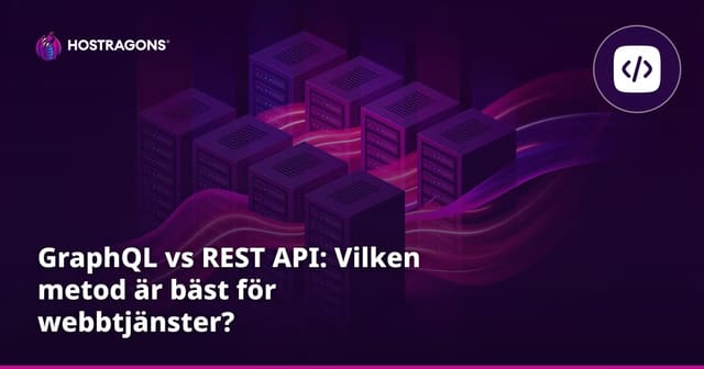 GraphQL vs REST API: Vilket tillvägagångssätt är bäst för webbservrar?