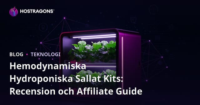 Hemodynamiska Hydroponiska Sallat Kits: Recension och Affiliate Guide