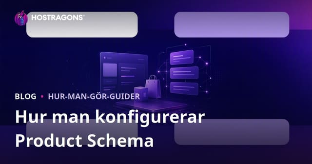 Hur man strukturerar Product Schema för Google Rich Snippets
