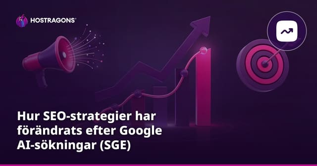 Hur SEO-strategier har förändrats efter Google AI-sökningar (SGE)
