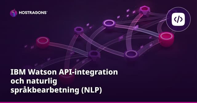 IBM Watson API-integration och naturlig språkbearbetning (NLP)