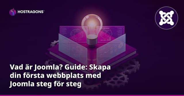 Vad är Joomla? Guide: Skapa din första webbplats med Joomla steg för steg