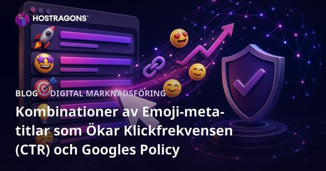 Kombinationer av Emoji-meta-titlar som Ökar Klickfrekvensen (CTR) och Googles Policy