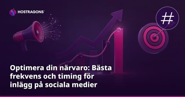 Så hittar du den optimala frekvensen och tidpunkten för dina sociala medier-inlägg