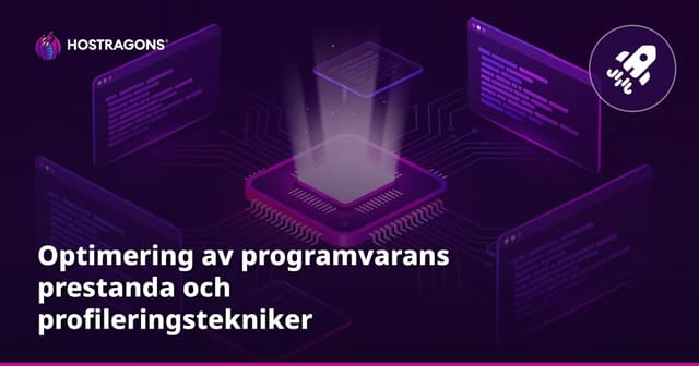 Optimering av programvarans prestanda och profileringstekniker