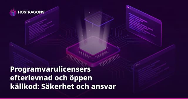 Programvarulicenser och Öppen Källkod Säkerhet
