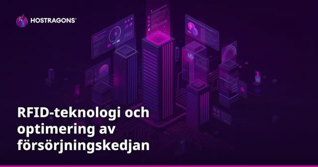 RFID-teknologi och optimering av försörjningskedjan