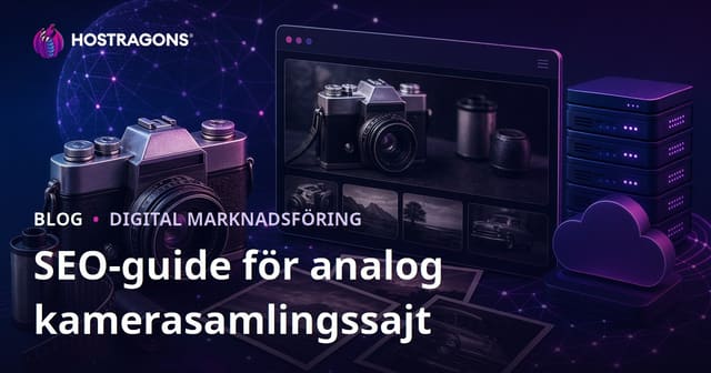 SEO för Samlingssida om Gamla Kameror och Analog Fotografi