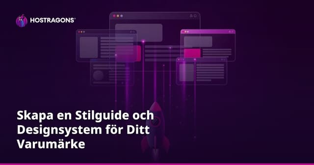 Skapa en Stilguide och Designsystem för Ditt Varumärke