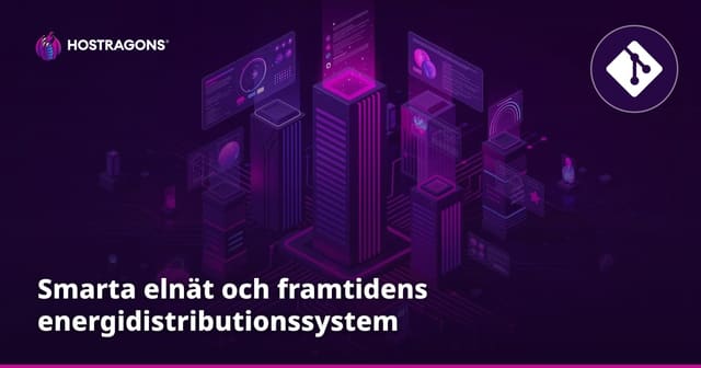 Smarta elnät och framtidens energidistributionssystem