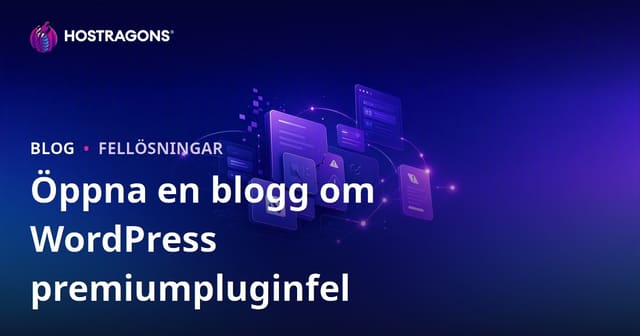 Så här startar du en teknisk blogg om premium WordPress-pluginfel och lösningar