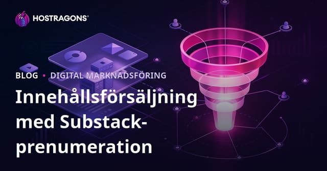 Substack Nyhetsbrevprenumeration för Försäljning av Premium Nischinnehåll och Konverteringstratt