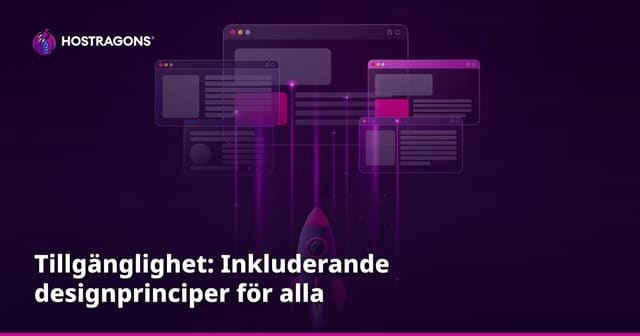 Tillgänglighet: Inkluderande designprinciper för alla