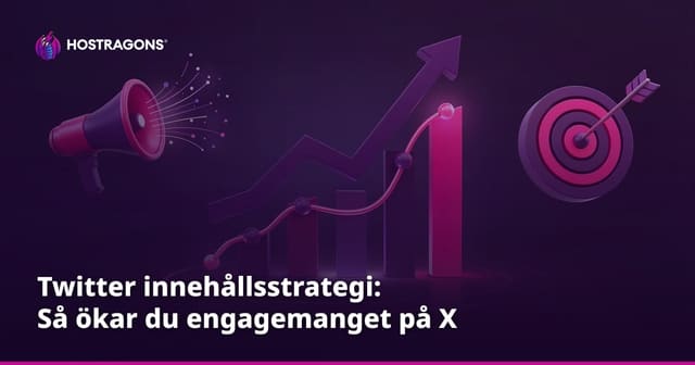 Twitter innehållsstrategi: Så ökar du engagemanget på X