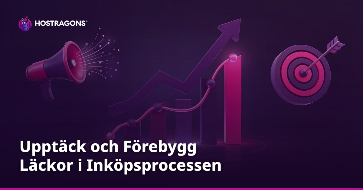 Upptäck och Förebygg Läckor i Inköpsprocessen