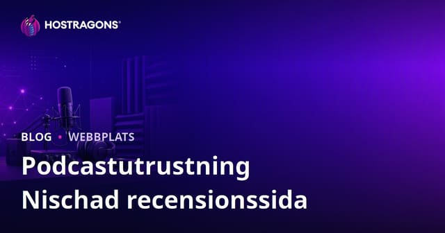 Utrustning för Podcasting och Ljudisolering: En Nischad Recensionswebbplats