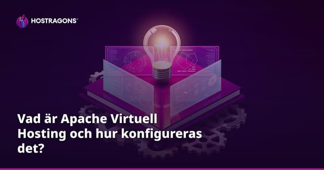 Vad är Apache Virtuell Hosting och hur konfigureras det?