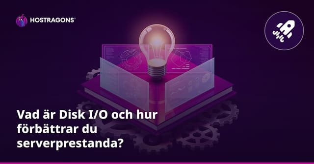 Vad är Disk I/O och hur förbättrar du serverprestanda?
