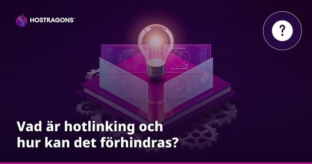 Vad är hotlinking och hur kan det förhindras?