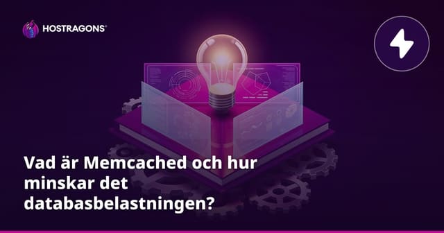 Vad är Memcached och hur minskar det databasbelastningen?