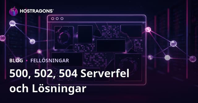 Webbplatskrascher: Serverrelaterade fel (500, 502, 504) och deras lösningar