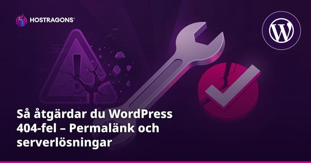 Lösningar för WordPress 404 Fel