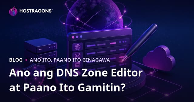 Ano ang DNS Zone Editor at Paano Ito Gamitin?
