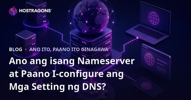 Ano ang isang Nameserver at Paano I-configure ang Mga Setting ng DNS?