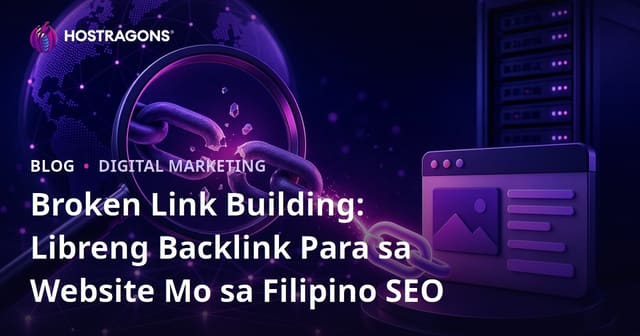 Broken Link Building: Libreng Backlink Para sa Website Mo sa Filipino SEO
