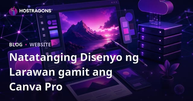 Canva Pro: Paano Gumawa ng Propesyonal na Blog Banner Para sa Website Mo