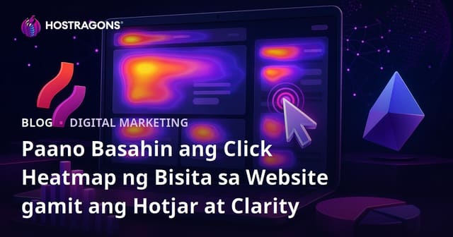 Paano Basahin ang Click Heatmap ng Bisita sa Website gamit ang Hotjar at Clarity
