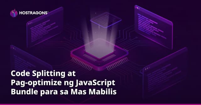 Code Splitting at Pag-optimize ng JavaScript Bundle para sa Mas Mabilis na Website