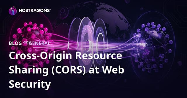 Cross-Origin Resource Sharing (CORS) at Web Security