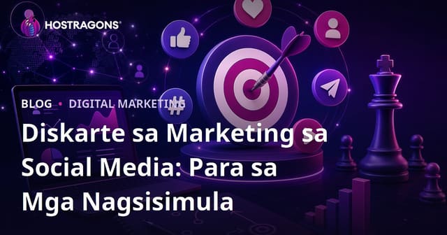 Diskarte sa Marketing sa Social Media: Para sa Mga Nagsisimula