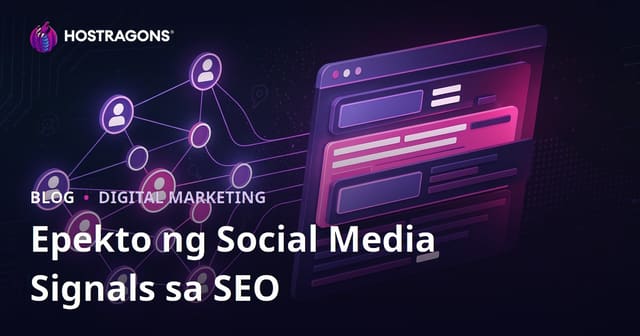 Epekto ng Social Media Signals sa SEO at Ranking sa Search Engine: Kumpletong Gabay