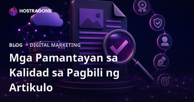 Gabay sa Pagbili ng Sponsored Post: Pamantayan sa Kalidad na Dapat Bantayan