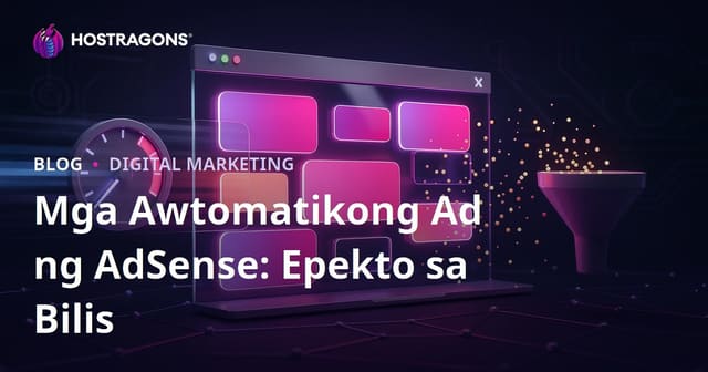 Mga Negatibong Epekto ng Google AdSense Page In-Content Auto Ads sa Conversion Rate at Bilis ng Website