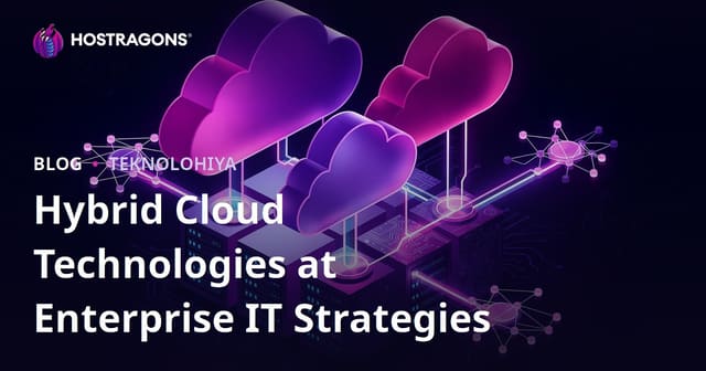 Hybrid Cloud Technologies at Enterprise IT Strategies