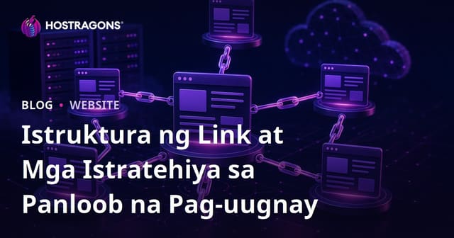 Istruktura ng Link at Mga Istratehiya sa Panloob na Pag-uugnay